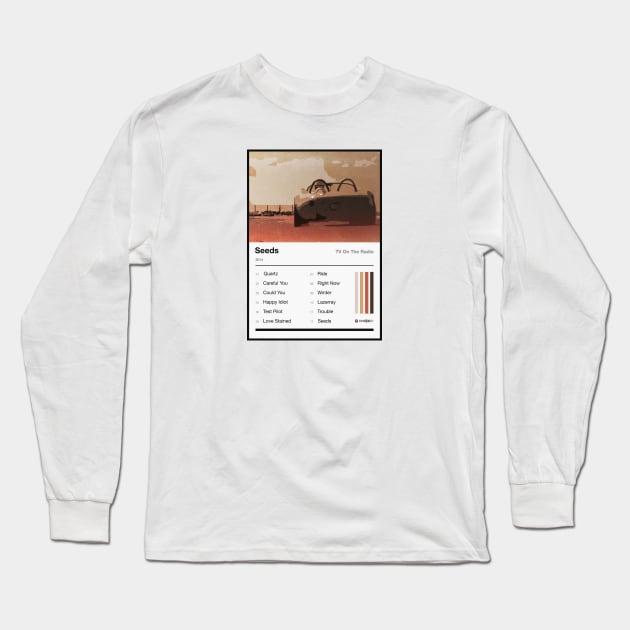 Seeds Tracklist Long Sleeve T-Shirt by fantanamobay@gmail.com